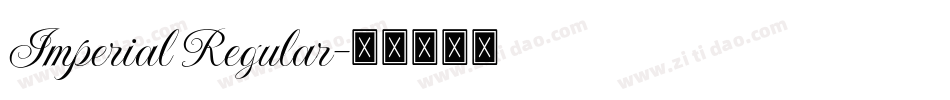 Imperial Regular字体转换